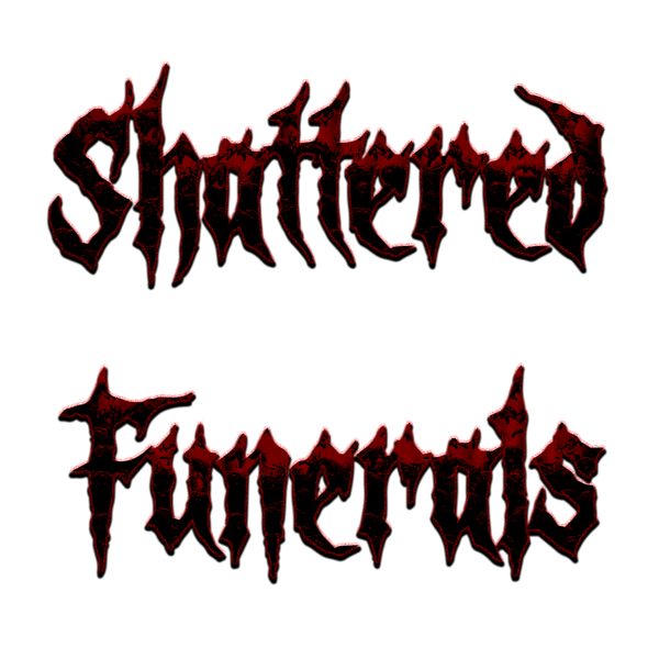 Shattered Funerals
